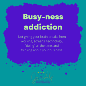 busy-ness addiction 