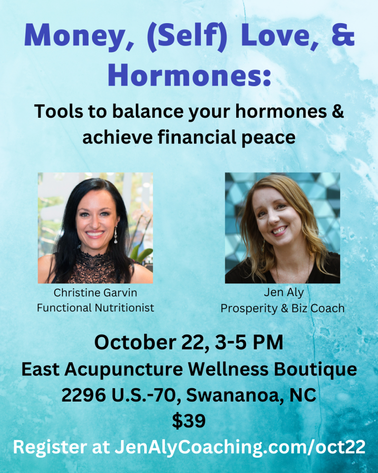 Money, (Self)Love & Hormones In-Person Workshop with Jen Aly & Christine Garvin in Asheville, NC